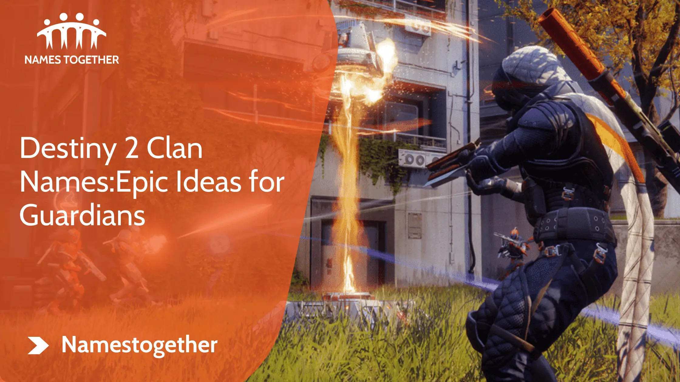 Destiny 2 Clan Names: 203 Epic Ideas for Guardians