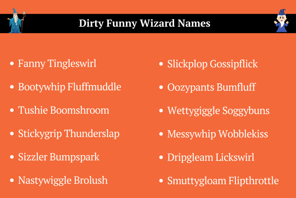 Dirty Funny Wizard Names