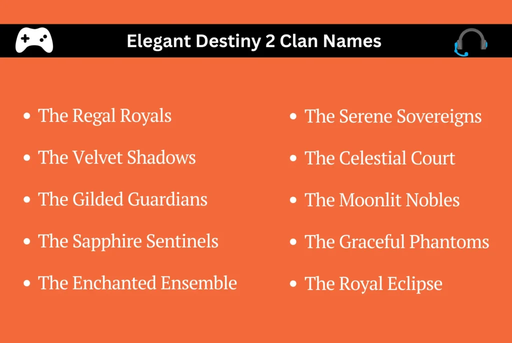 Elegant Destiny 2 Clan Names