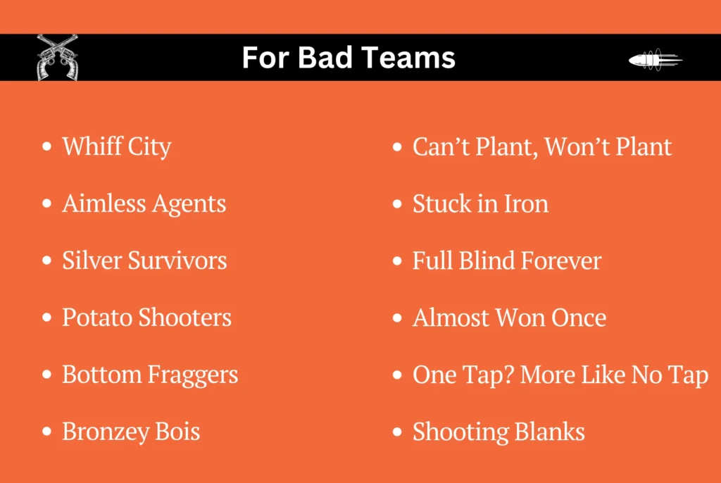 For Bad Teams