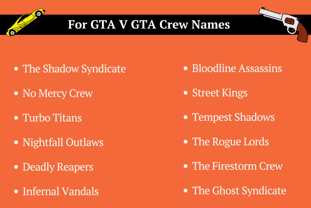 For GTA V GTA Crew Names