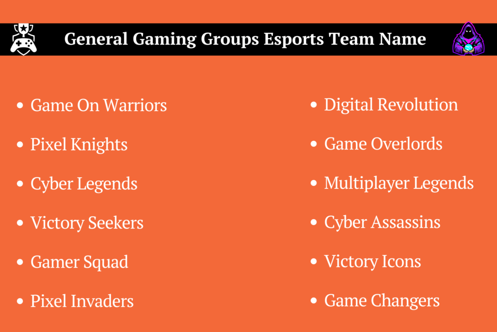 General Gaming Groups Esports Team Name