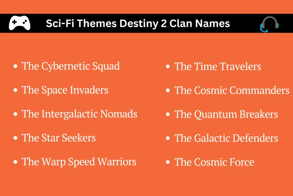 Sci-Fi Themes Destiny 2 Clan Names