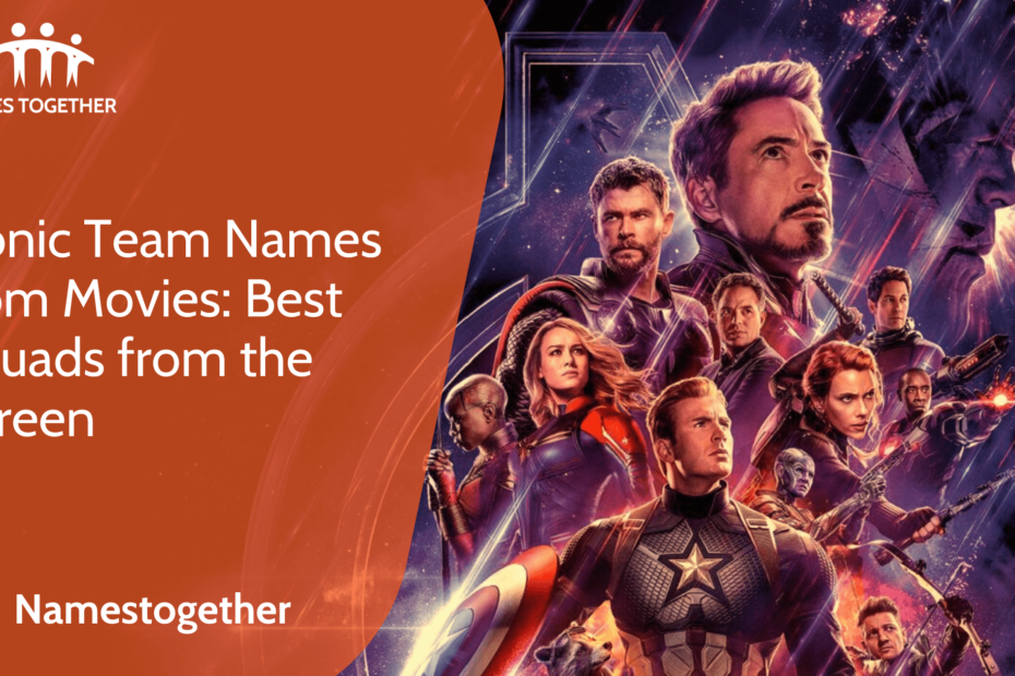 Team Names from Movies