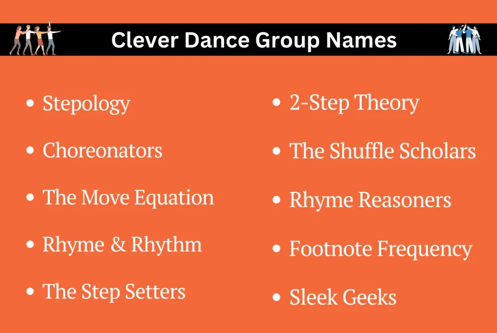 Clever Dance Group Names