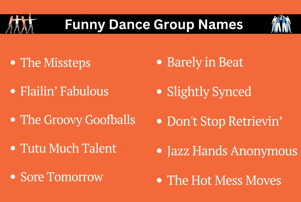 Funny Dance Group Names