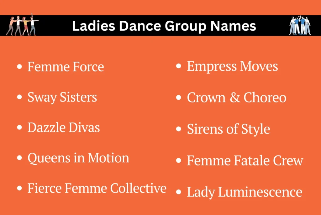 Ladies Dance Group Names