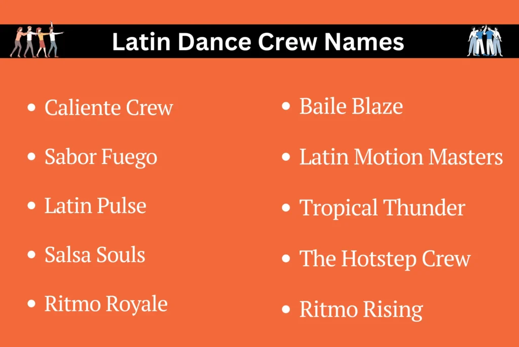 Latin Dance Crew Names