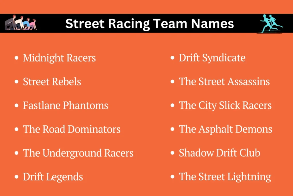 Street Racing Team Names