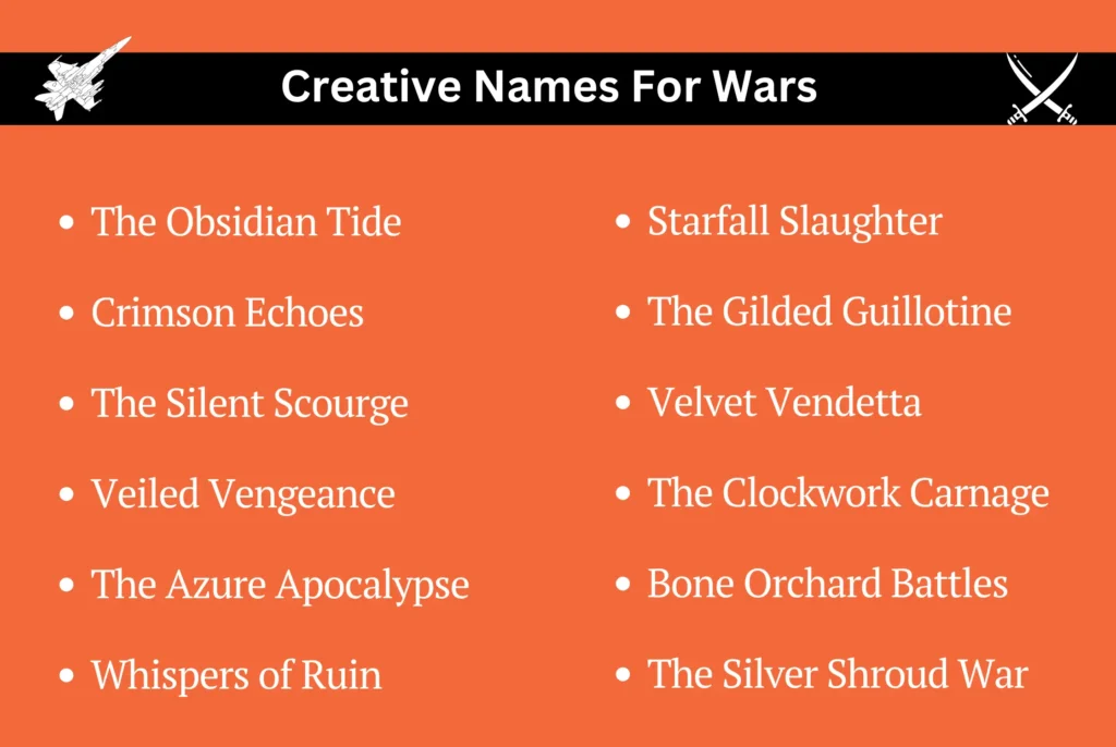 Creative Names For Wars