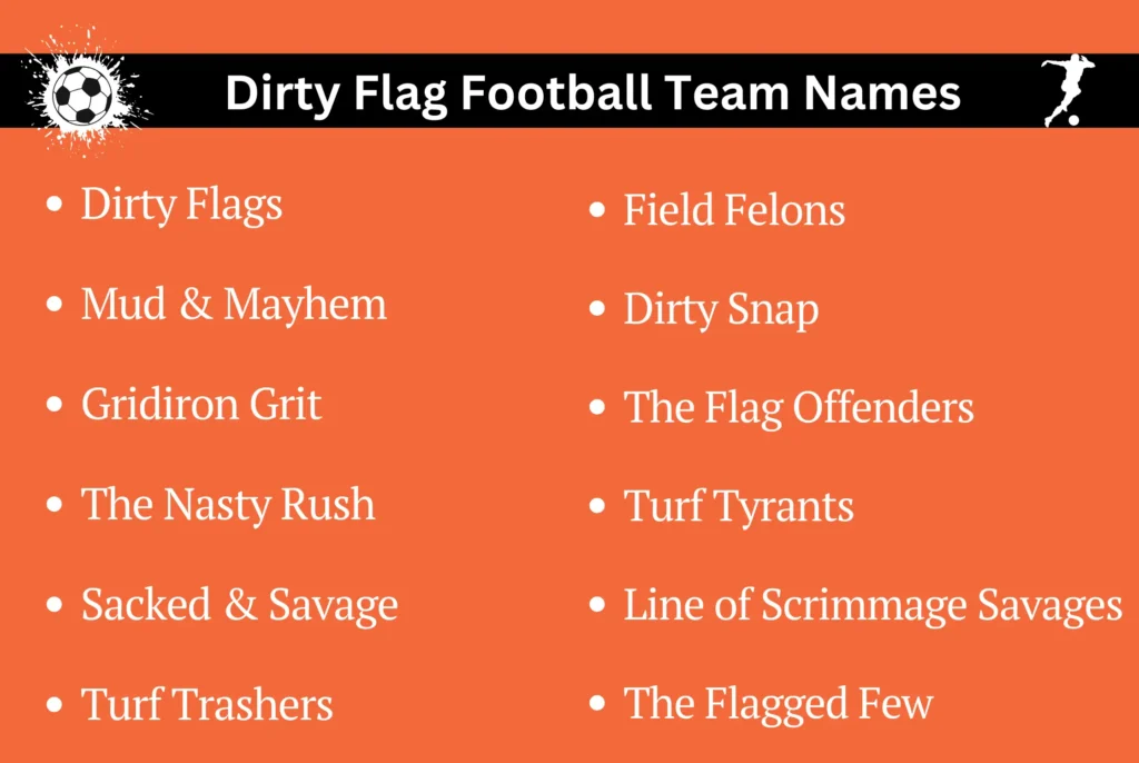 Dirty Flag Football Team Names