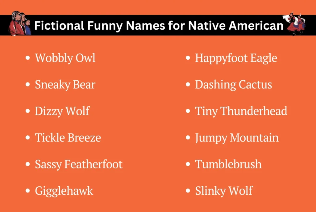 Fictional Funny Names for Native American