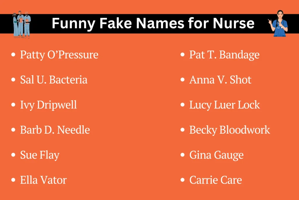 Funny Fake Names for Nurse