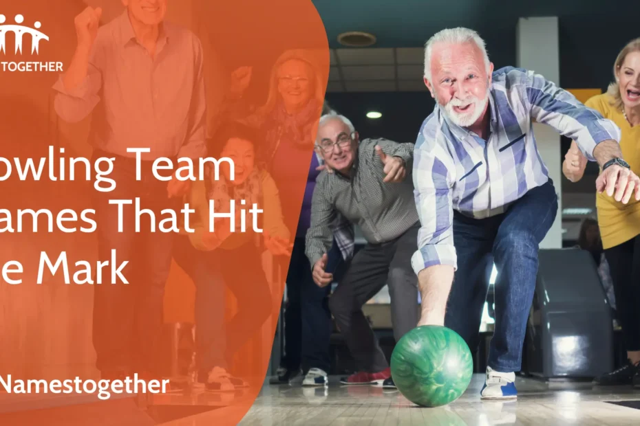 Bowling Team Names That Hit the Mark