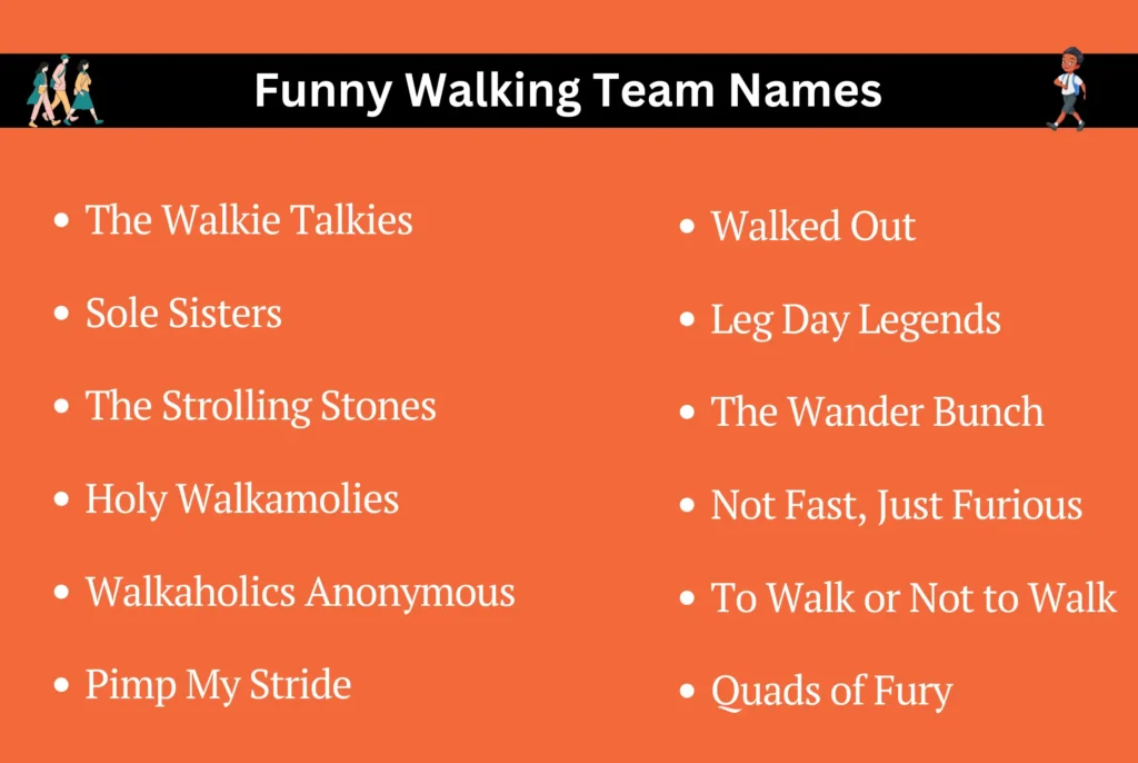 Funny Walking Team Names