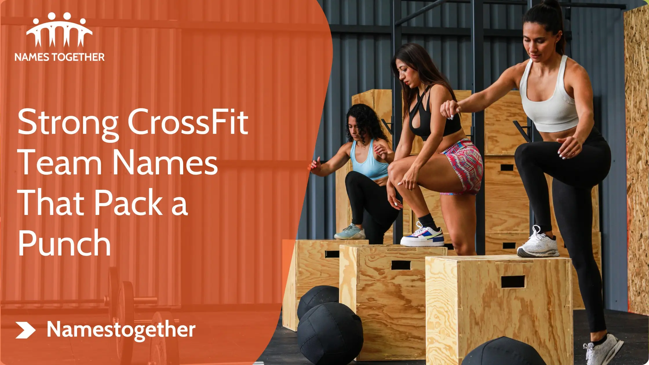 Strong CrossFit Team Names That Pack a Punch