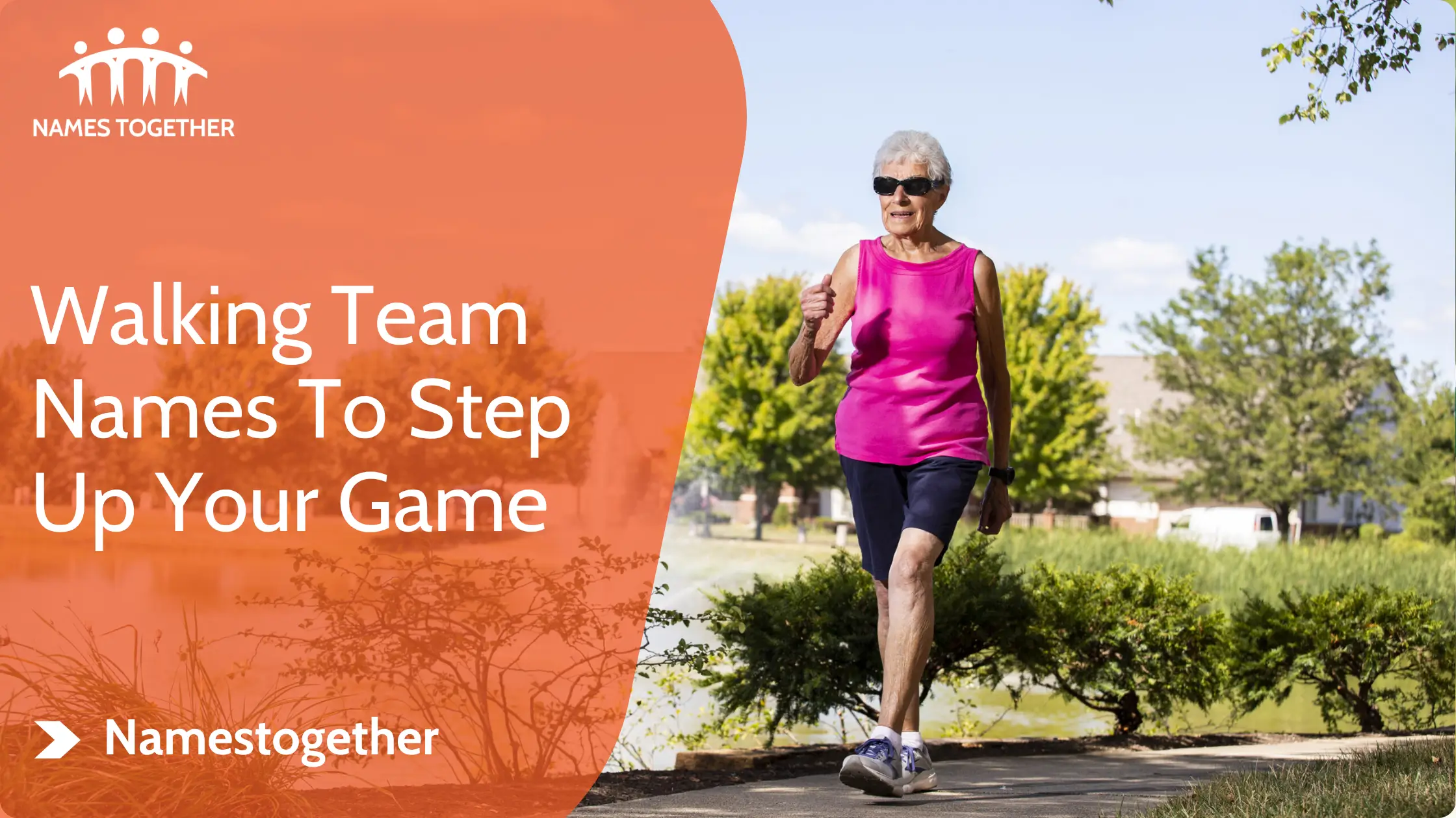 Walking Team Names To Step Up Your Game