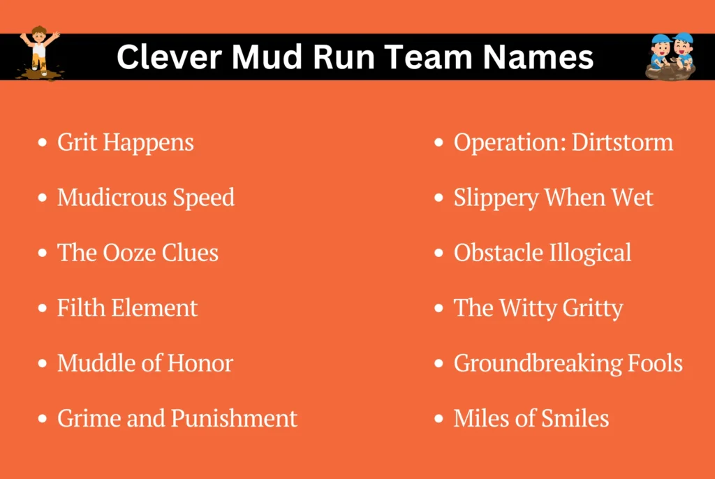 Clever Mud Run Team Names