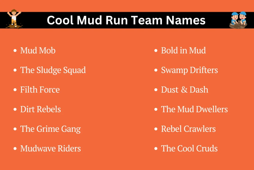 Cool Mud Run Team Names