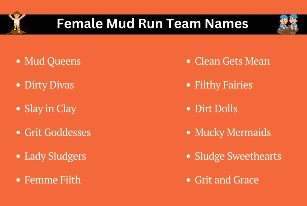 Female Mud Run Team Names