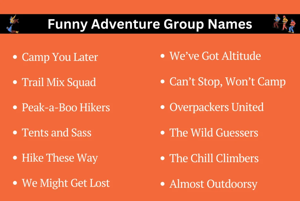 Funny Adventure Group Names