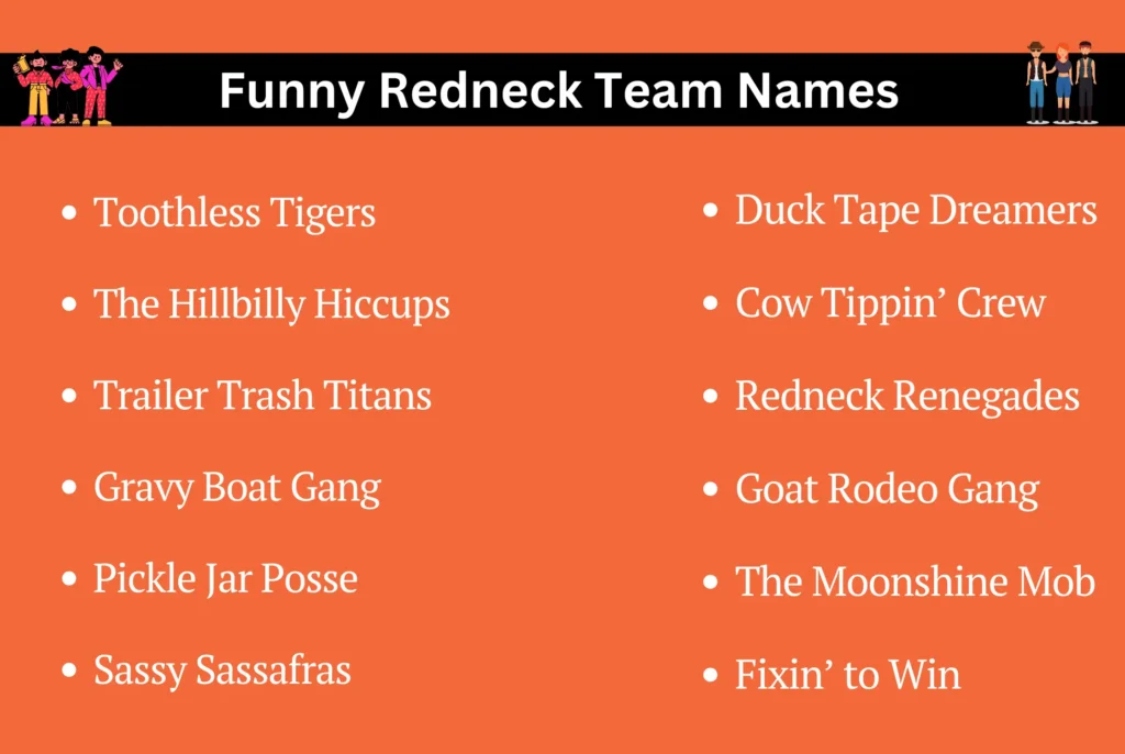 Funny Redneck Team Names