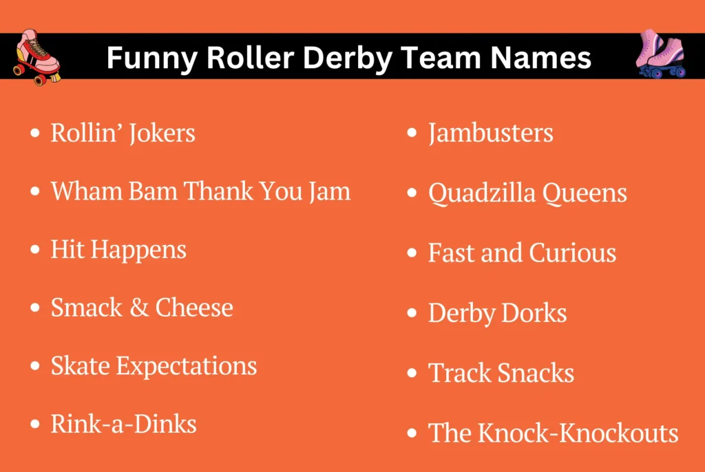 Funny Roller Derby team Names