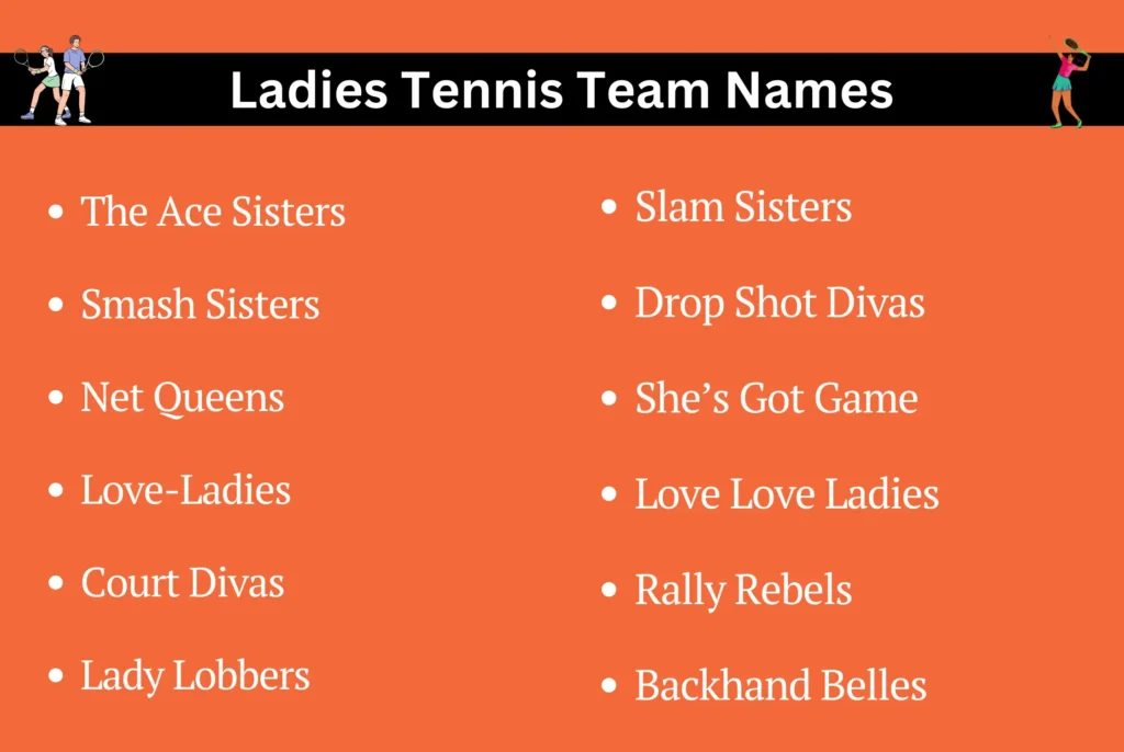 Ladies Tennis Team Names