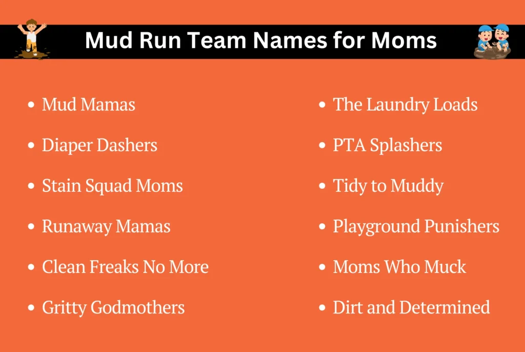 Mud Run Team Names for Moms