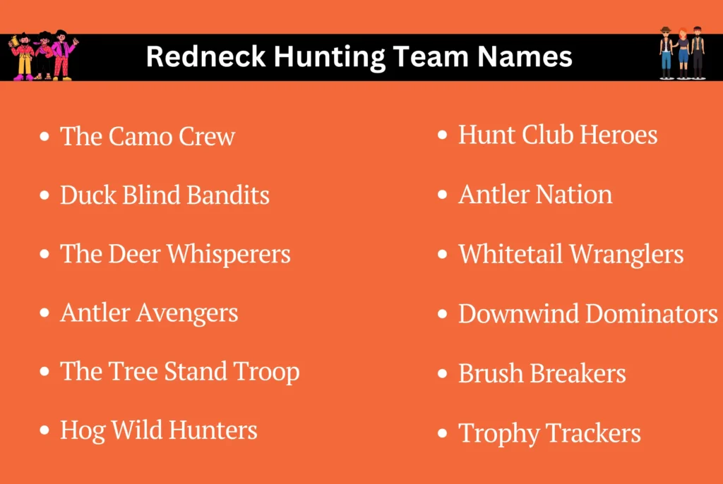 Redneck Hunting Team Names