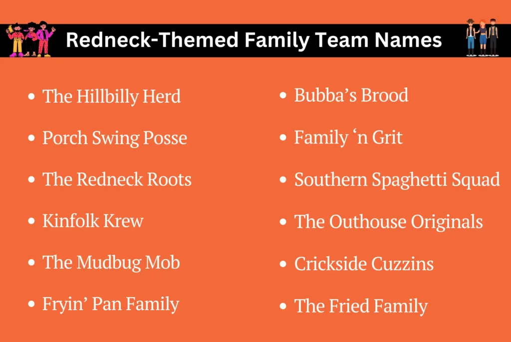 Redneck-Themed Family Team Names