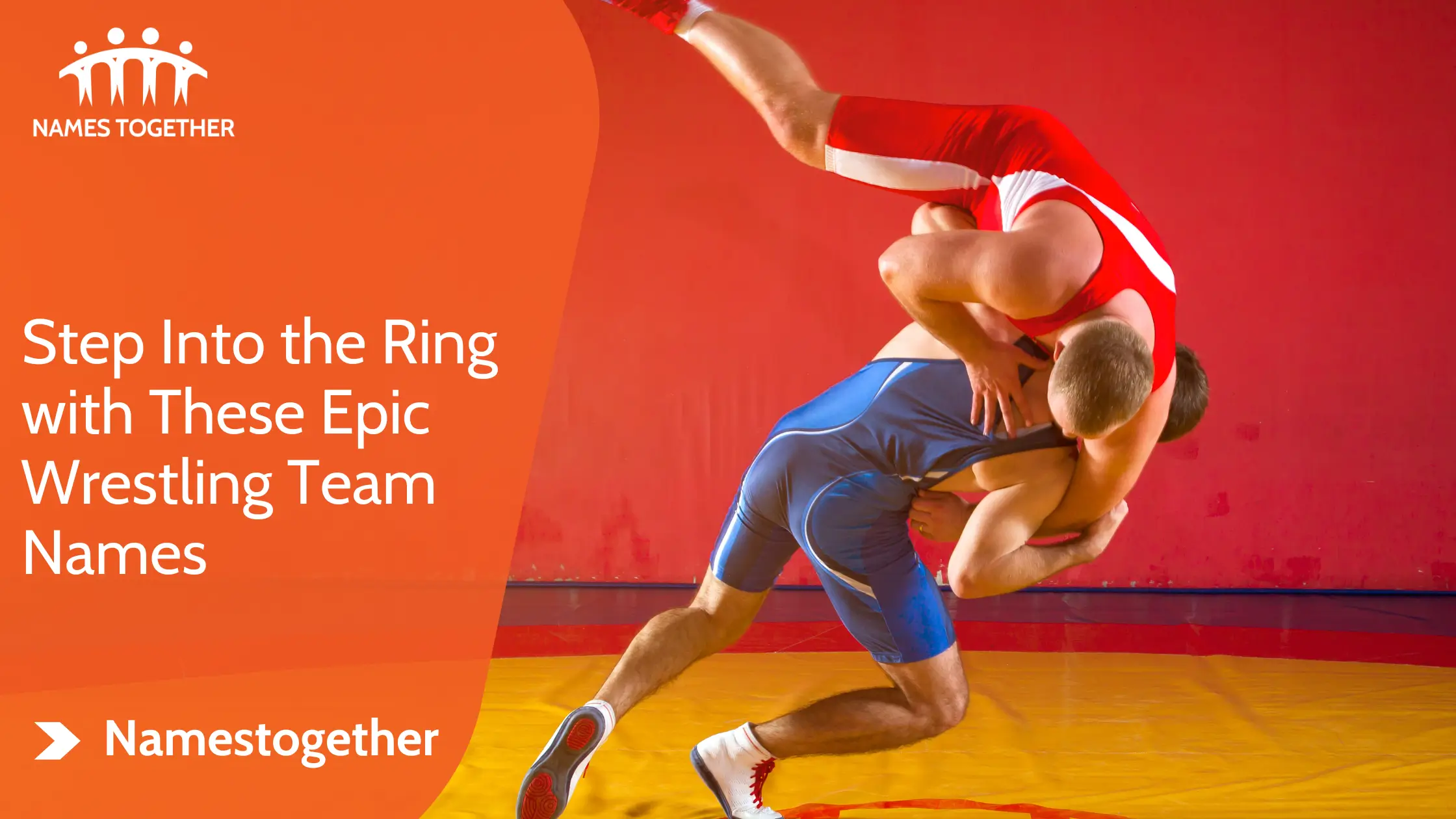 Step Into the Ring with These Epic Wrestling Team Names
