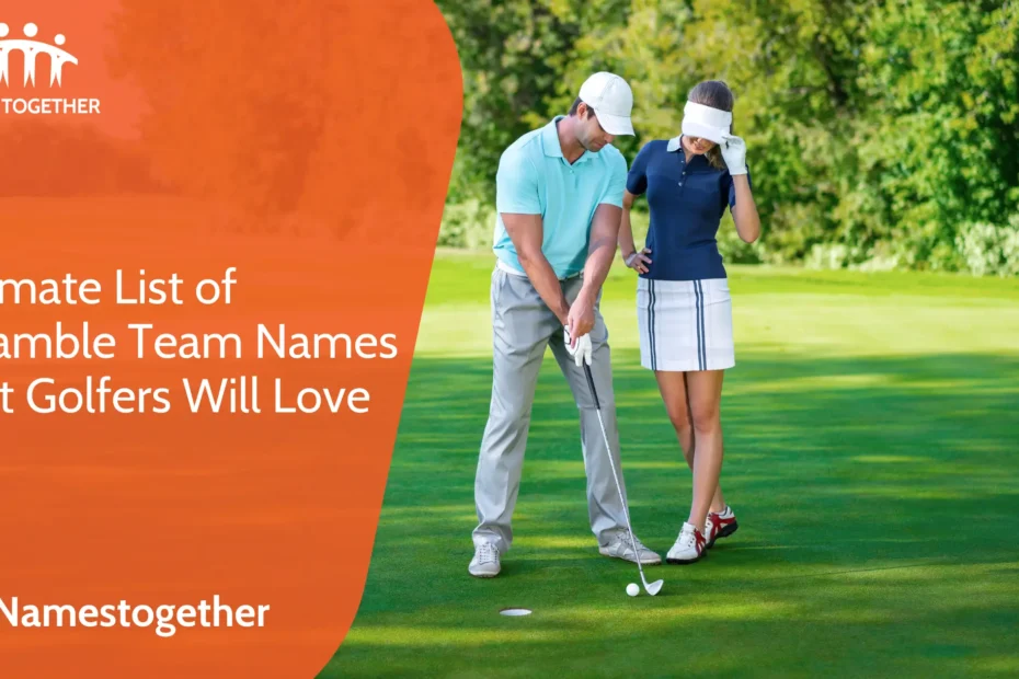 Ultimate List of Scramble Team Names That Golfers Will Love