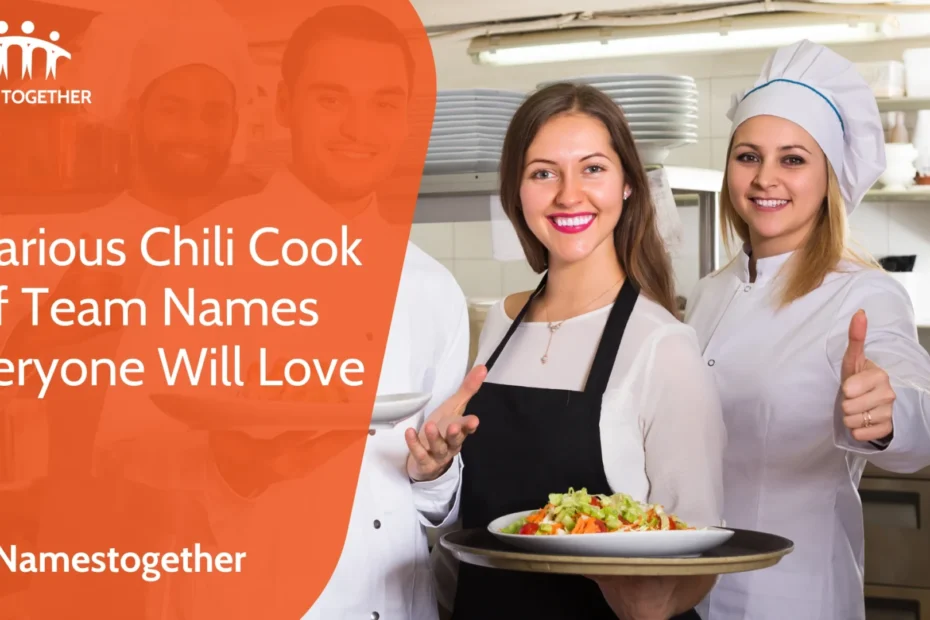 Hilarious Chili Cook Off Team Names Everyone Will Love