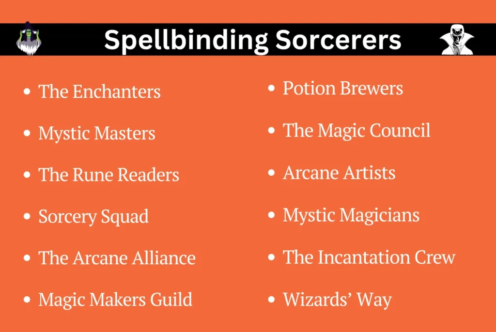 Spellbinding Sorcerers